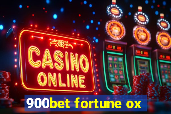 900bet fortune ox